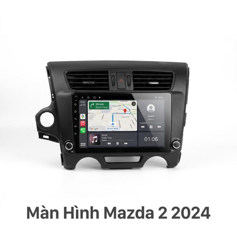 Màn Hình Android Mazda 2 2024 Chính Hãng - Lắp Đặt Tận Nơi Uy Tín TPHCM