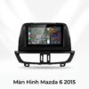 Màn Hình Android Mazda 6 2015 Chính Hãng Zestech Lắp Đặt Tận Nơi TPHCM