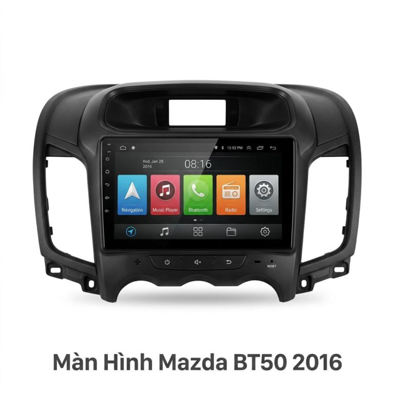 Màn Hình Android Mazda BT50 2016 Chính Hãng - Lắp Đặt Tận Nơi TPHCM