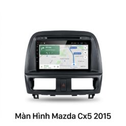 Màn Hình Android Mazda CX5 2015 Chính Hãng Zestech Lắp Đặt Tận Nơi