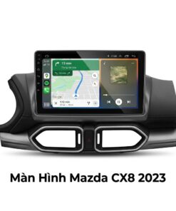 Màn Hình Android Mazda CX8 2023 Chính Hãng - Nâng Cấp Đỉnh Cao TPHCM