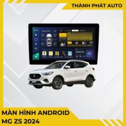 Màn Hình Android MG ZS 2024 Chính Hãng - Nâng Cấp Công Nghệ Thông Minh