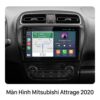 Màn Hình Android Mitsubishi Attrage 2020 Chính Hãng, Lắp Đặt Tận Nơi