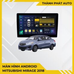 Màn Hình Android Mitsubishi Mirage 2018 Chính Hãng, Lắp Đặt Tận Nơi TPHCM