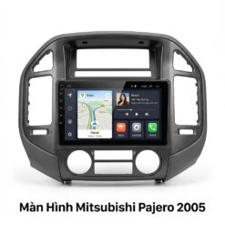 Màn Hình Android Mitsubishi Pajero 2005 Lắp Đặt Tận Nơi Uy Tín