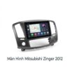 Màn Hình Android Mitsubishi Zinger 2012 Chính Hãng – Lắp Đặt Tận Nơi TPHCM