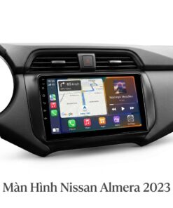 Màn Hình Android Nissan Almera 2023 Chính Hãng - Lắp Đặt Tận Nơi Uy Tín