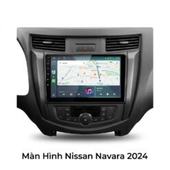 Màn Hình Android Nissan Navara 2024 Lắp Đặt Tận Nơi Uy Tín