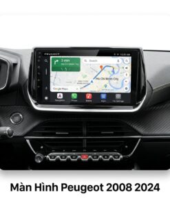 Màn Hình Android Peugeot 2008 2024 Cao Cấp Hỗ Trợ Lắp Đặt Tận Nơi