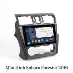 Màn Hình Android Subaru Forester 2016 Lắp Đặt Tận Nơi Uy Tín TPHCM