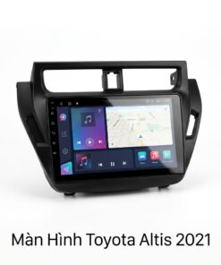 Màn Hình Android Toyota Altis 2021 Lắp Đặt Tận Nơi Uy Tín Tại TPHCM