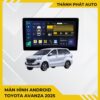 Màn Hình Android Toyota Avanza 2025 Chính Hãng Lắp Đặt Tận Nơi TPHCM