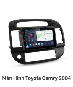 Màn Hình Android Toyota Camry 2004 Chính Hãng - Nâng Cấp Đẳng Cấp Xế Yêu