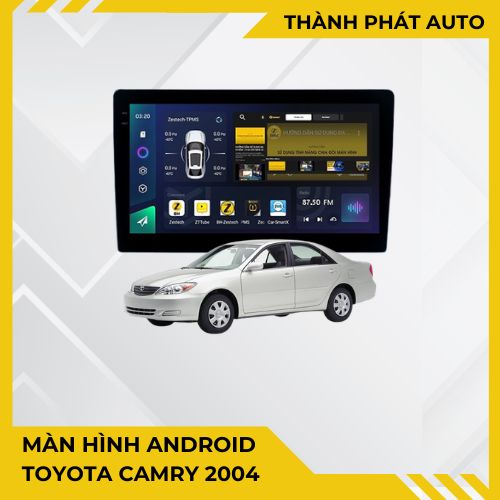 Màn Hình Android Toyota Camry 2004 Chính Hãng - Nâng Cấp Đẳng Cấp Xế Yêu