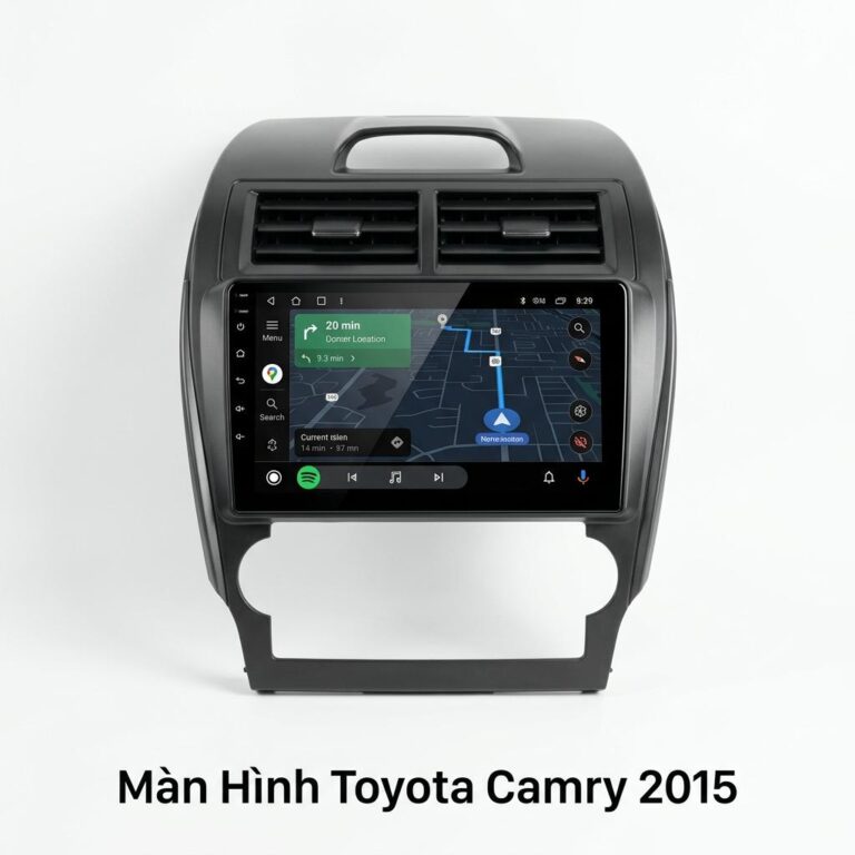 Màn Hình Android Toyota Camry 2015 Lắp Đặt Tận Nơi Uy Tín