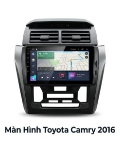 Màn Hình Android Toyota Camry 2016 Chính Hãng, Mượt Mà, Lắp Đặt Tại TPHCM