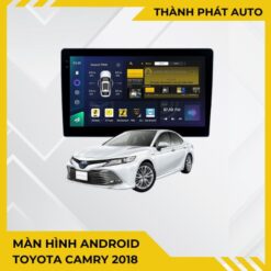 Màn Hình Android Toyota Camry 2018 Chính Hãng, Lắp Đặt Tận Nơi TPHCM