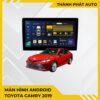 Màn Hình Android Toyota Camry 2019 Chính Hãng - Lắp Đặt Tận Nơi TPHCM