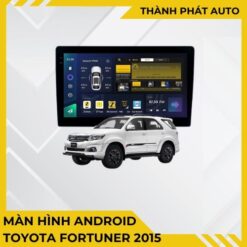 Màn Hình Android Toyota Fortuner 2015 Chính Hãng, Lắp Đặt Tận Nơi TPHCM