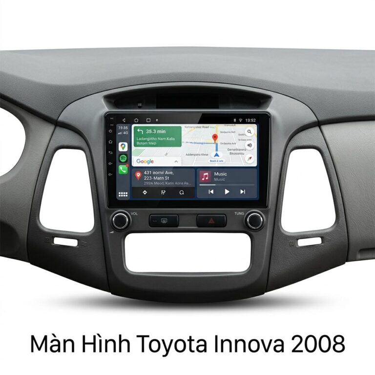 Màn Hình Android Toyota Innova 2008 Chính Hãng, Lắp Đặt Tận Nơi TPHCM