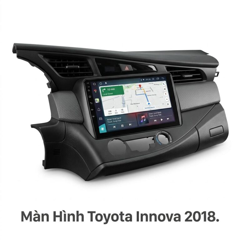 Màn Hình Android Toyota Innova 2018 Lắp Đặt Tận Nơi Uy Tín TPHCM