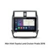 Màn Hình Android Toyota Land Cruiser Prado 2016 Chính Hãng, Lắp Đặt Tận Nơi