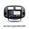 Màn Hình Android Toyota Rav4 2009 Lắp Đặt Tận Nơi Uy Tín