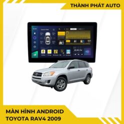 Màn Hình Android Toyota Rav4 2009 Lắp Đặt Tận Nơi Uy Tín