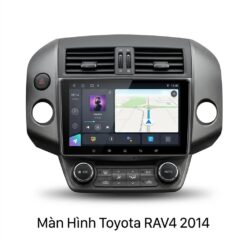 Màn Hình Android Toyota RAV4 2014 Cao Cấp Hỗ Trợ Lắp Đặt Tận Nơi