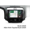 Màn Hình Android Toyota Rush 2024 Chính Hãng - Lắp Đặt Tận Nơi TPHCM