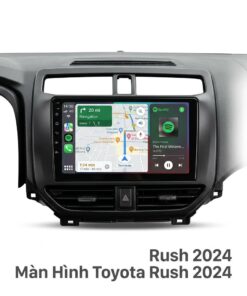 Màn Hình Android Toyota Rush 2024 Chính Hãng - Lắp Đặt Tận Nơi TPHCM