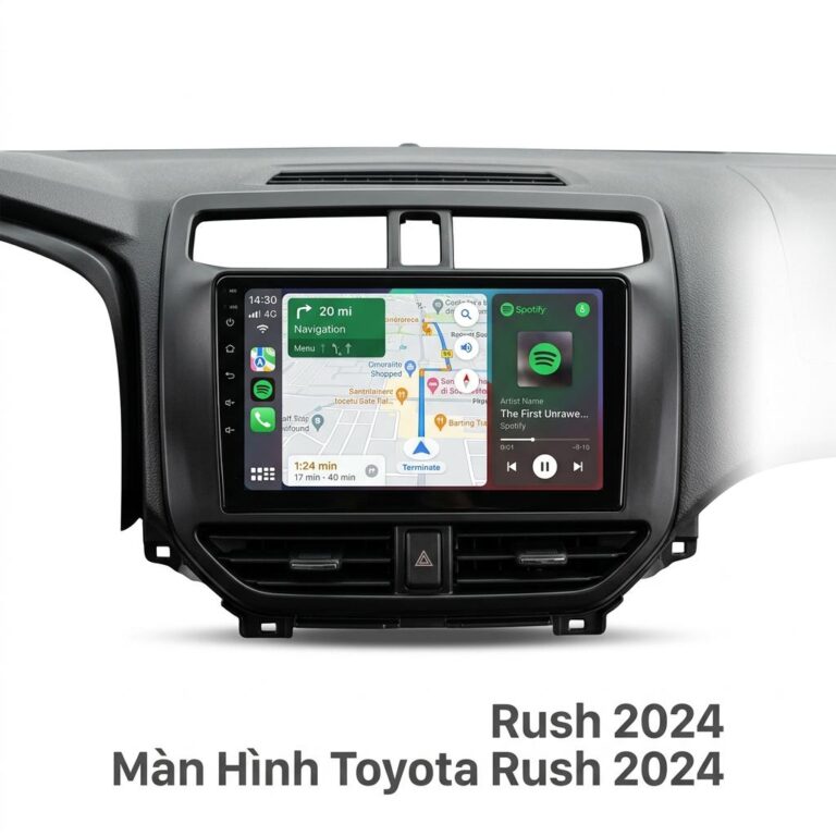 Màn Hình Android Toyota Rush 2024 Chính Hãng - Lắp Đặt Tận Nơi TPHCM