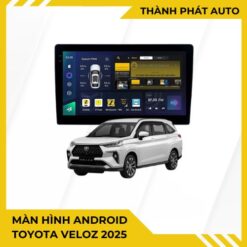 Màn Hình Android Toyota Veloz 2025 Lắp Đặt Tận Nơi Uy Tín