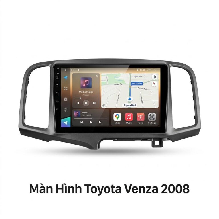 Màn Hình Android Toyota Venza 2008 Chính Hãng - Lắp Đặt Tận Nơi TPHCM