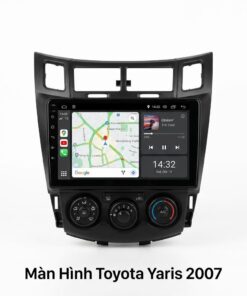 Màn Hình Android Toyota Yaris 2007 Chính Hãng, Lắp Đặt Tận Nơi TPHCM