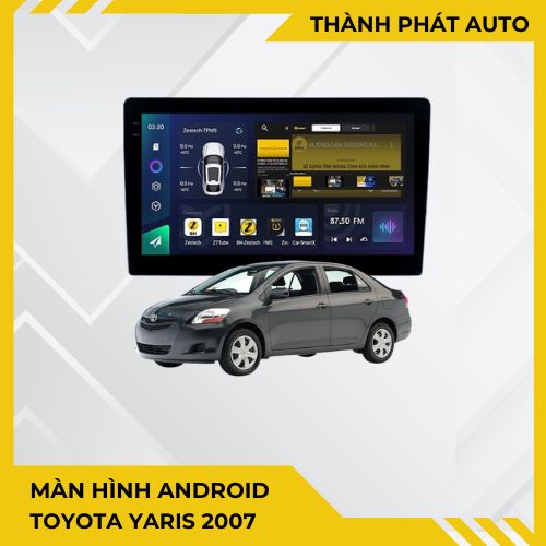 Màn Hình Android Toyota Yaris 2007 Chính Hãng, Lắp Đặt Tận Nơi TPHCM