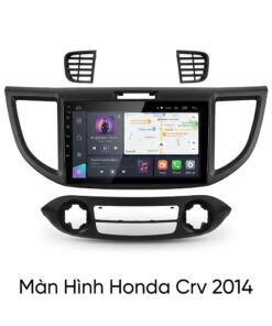 Màn Hình Honda CRV 2014 Chính Hãng Android 13 Lắp Đặt Tận Nơi TPHCM