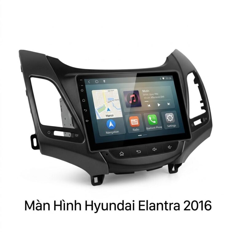 Màn Hình Hyundai Elantra 2016 Cấu Hình Mạnh Lắp Đặt Tận Nơi TPHCM