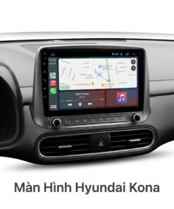 Màn Hình Hyundai Kona 2018-2023 Android Cao Cấp Lắp Đặt Tận Nơi