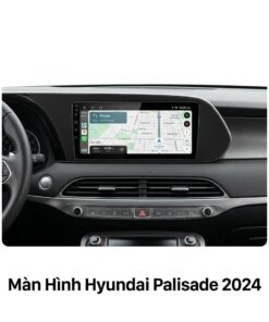 Màn Hình Hyundai Palisade 2024 - Lắp Đặt Tận Nơi Uy Tín Tại TPHCM