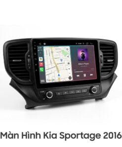 Màn Hình Kia Sportage 2016 Android Cao Cấp - Lắp Đặt Tận Nơi TPHCM
