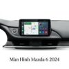 Màn Hình Mazda 6 2024 Android Chính Hãng, Lắp Đặt Tận Nơi TPHCM