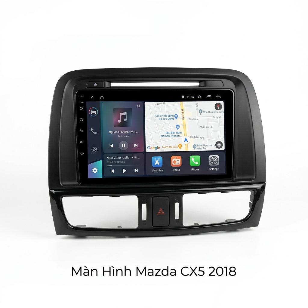 Màn Hình Mazda CX5 2018 Zestech Cao Cấp Lắp Đặt Tận Nơi Uy Tín chính hãng