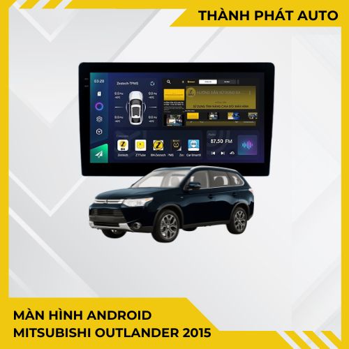 Màn Hình Mitsubishi Outlander 2015 Chính Hãng, Lắp Đặt Tận Nơi TPHCM