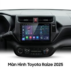 Màn Hình Toyota Raize 2025 Chính Hãng Cấu Hình Khủng Lắp Đặt Tận Nơi