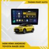 Màn Hình Toyota Raize 2025 Chính Hãng Cấu Hình Khủng Lắp Đặt Tận Nơi