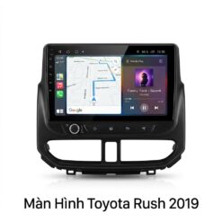 Màn Hình Toyota Rush 2019 Nâng Cấp Công Nghệ Cao Cấp Uy Tín