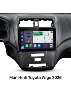 Màn Hình Toyota Wigo 2026 Lắp Đặt Tận Nơi Uy Tín Tại TPHCM