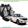 Bọc Ghế Da Mazda Bt50 2012 Cao Cấp - Nâng Cấp Nội Thất Chuyên Nghiệp