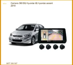 Lắp Camera 360 Độ Hyundai Accent 2010 Chính Hãng, Hỗ Trợ Lái Xe An Toàn